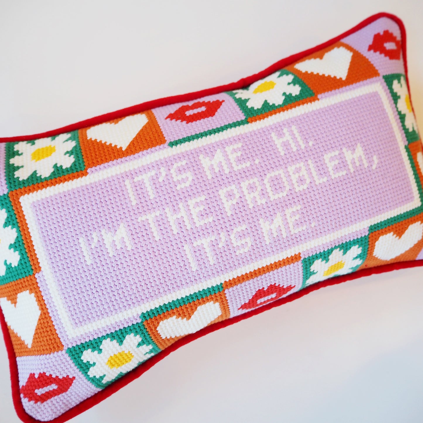 I'm The Problem It's Me Needle Point Pillow