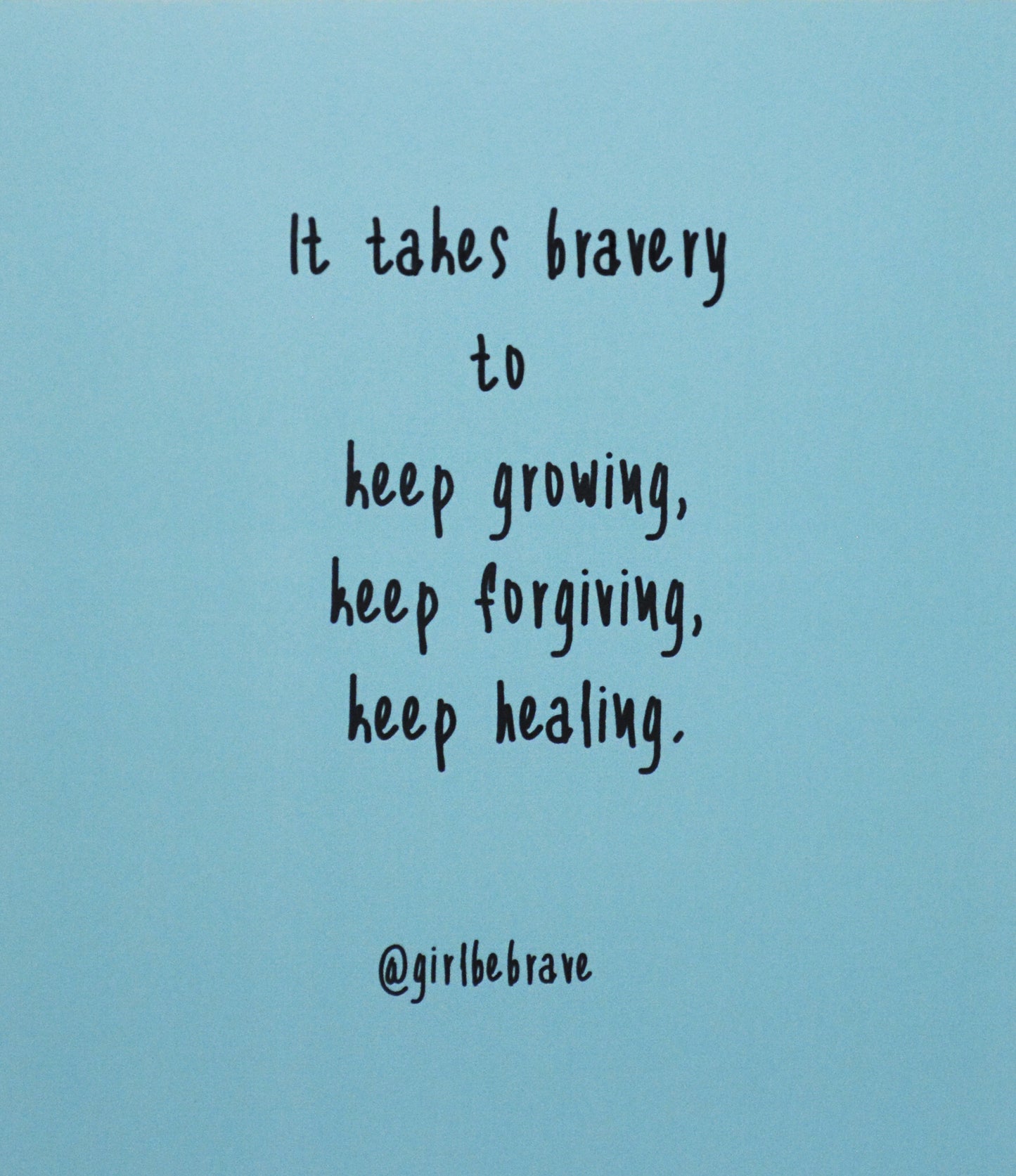 Girl Be Brave Quote Card
