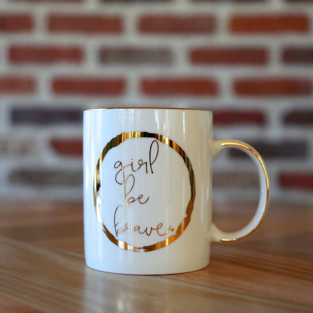 Girl Be Brave Ceramic Coffee Mug