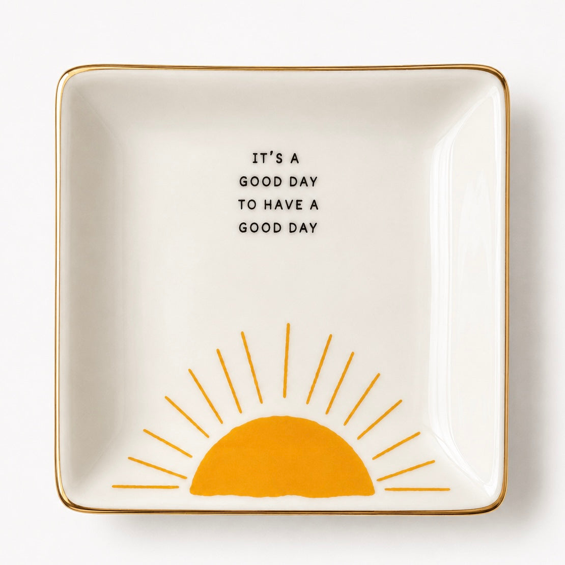 Its a Good Day Trinket Tray