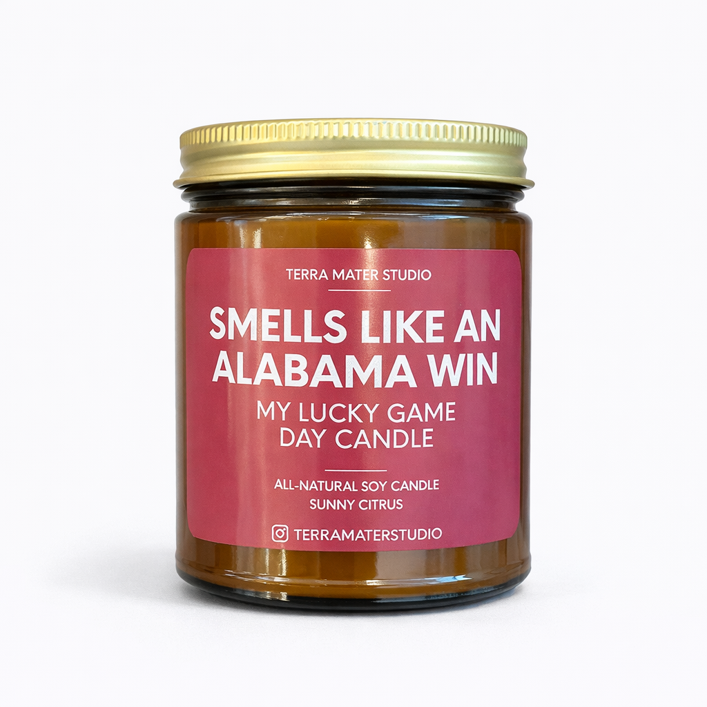 "Smells Like An Alabama Win" Soy Candle