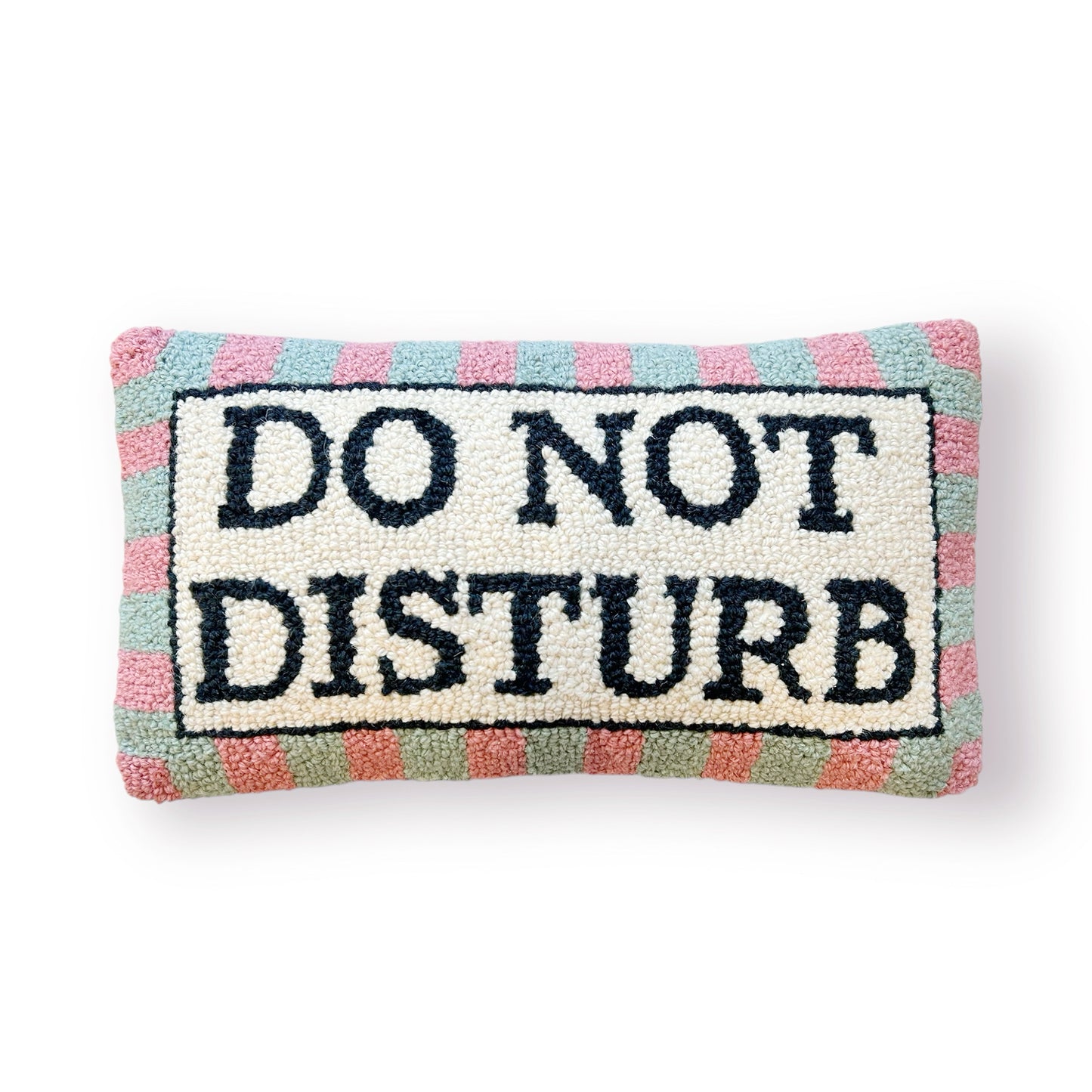 "Do Not Disturb" Hooked pillow