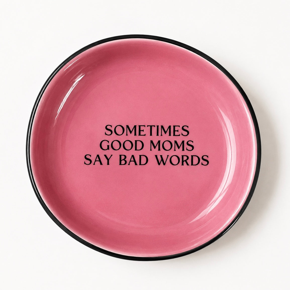 Good Moms Say Bad Words Trinket Tray