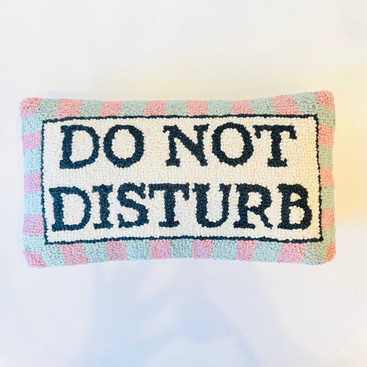 "Do Not Disturb" Hooked pillow