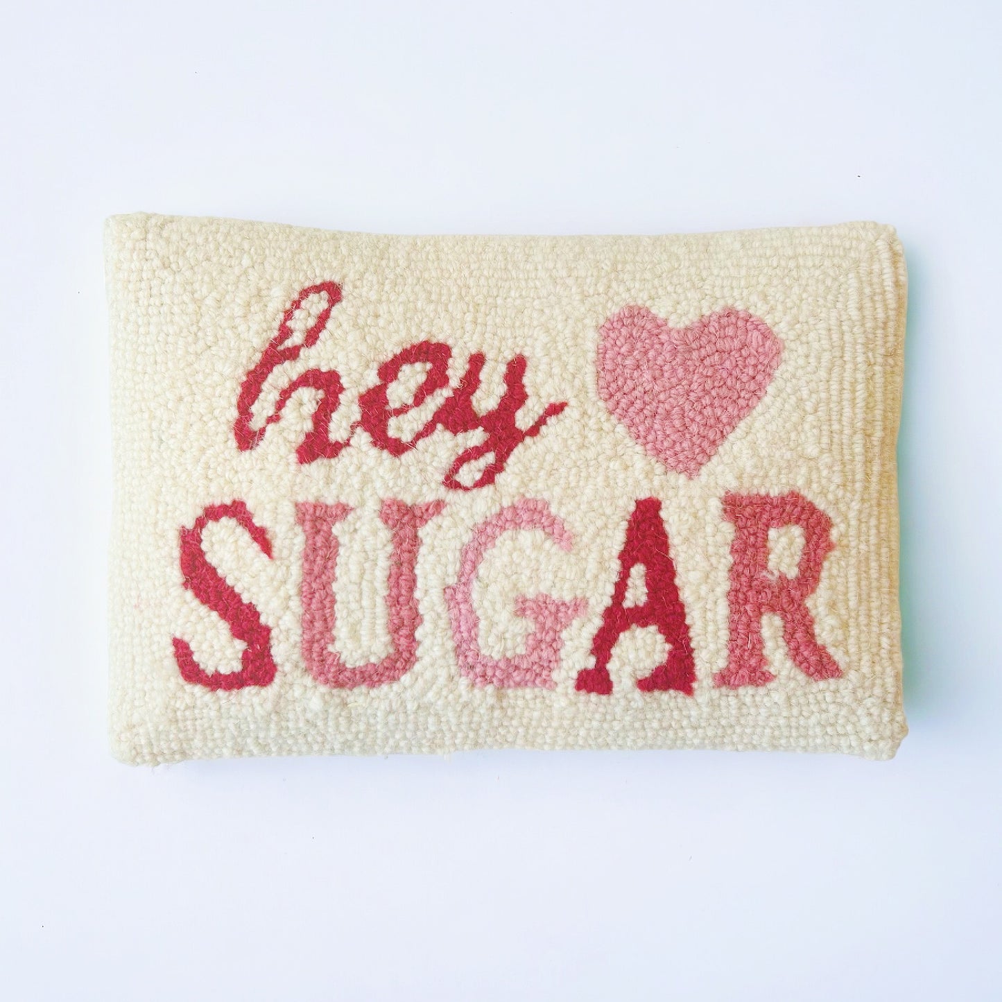 Hey Sugar Hooked Pillow