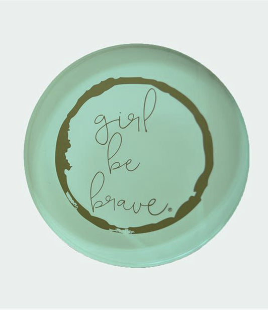 Girl Be Brave Paperweight Coaster